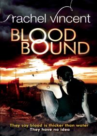 Book Cover for Blood Bound by Rachel Vincent