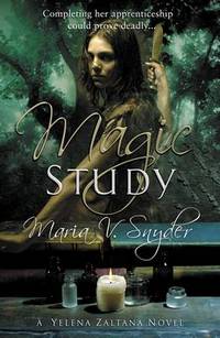 Book Cover for Magic Study by Maria V Snyder