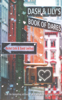 Book Cover for Dash & Lily's Book of Dares by Rachel Cohn, David Levithan