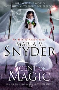 Book Cover for Scent of Magic by Maria V Snyder