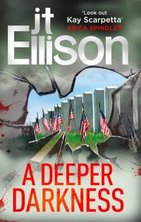 Book Cover for A Deeper Darkness by J T Ellison