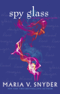 Book Cover for Spy Glass by Maria V Snyder