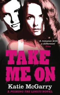 Book Cover for Take Me On by Katie McGarry, Katie McGarry