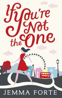 Book Cover for If You're Not the One by Jemma Forte