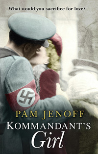 Book Cover for Kommandant's Girl by Pam Jenoff