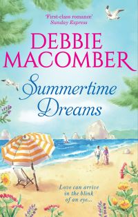 Book Cover for Summertime Dreams by Debbie Macomber, Debbie Macomber