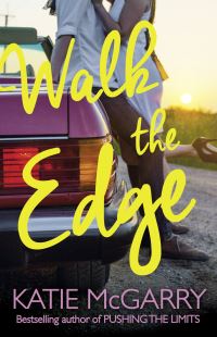 Book Cover for Walk the Edge by Katie McGarry