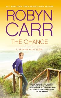 Book Cover for The Chance by Robyn Carr