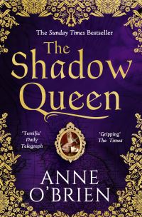 Book Cover for The Shadow Queen by Anne O'Brien
