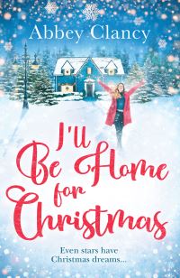 Book Cover for I'll Be Home for Christmas by Abbey Clancy, Debbie Johnson