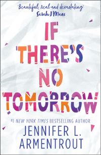 Book Cover for If There's No Tomorrow by Jennifer L Armentrout