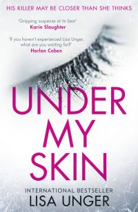 Book Cover for Under My Skin by Lisa Unger