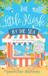Book Cover for The Little Kiosk by the Sea by Jennifer Bohnet