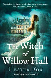Book Cover for The Witch of Willow Hall by Hester Fox