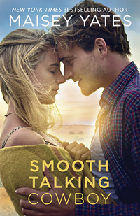 Book Cover for Smooth Talking Cowboy by Maisey Yates