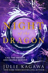 Book Cover for Night of the Dragon by Julie Kagawa