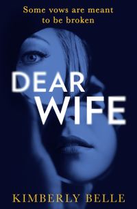 Book Cover for Dear Wife by Kimberly Belle