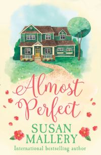 Book Cover for Almost Perfect by Susan Mallery
