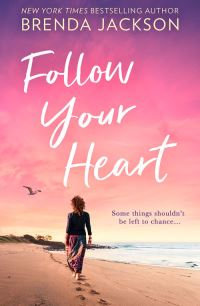Book Cover for Follow Your Heart by Brenda Jackson