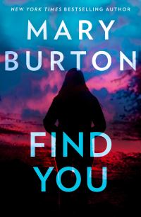 Book Cover for Find You by Mary Burton