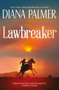 Book Cover for Lawbreaker by Diana Palmer