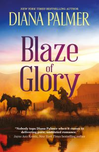 Book Cover for Blaze of Glory by Diana Palmer