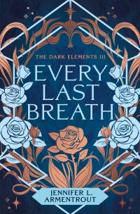 Book Cover for Every Last Breath by Jennifer L Armentrout