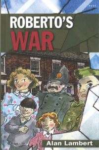 Book Cover for Roberto's War by Alan Lambert