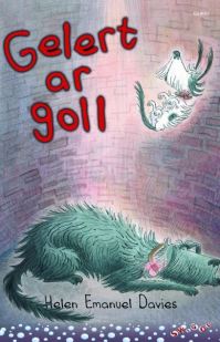Book Cover for Gelert Ar Goll by Helen Emanuel Davies