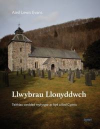 Book Cover for Llwybrau Llonyddwch by Aled Lewis Evans