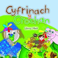 Book Cover for Cyfrinach Y Crochan by Llinos Mair