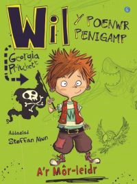 Book Cover for Wil Y Poenwr Penigamp A'r Môr-Leidr by Georgia Pritchett
