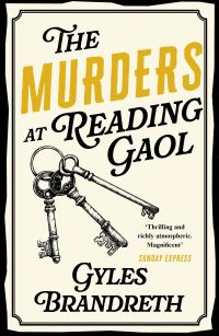 Book Cover for Oscar Wilde and the Murders at Reading Gaol by Gyles Daubeney Brandreth