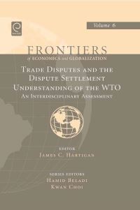 Book Cover for Trade Disputes and the Dispute Settlement Understanding of the WTO by James C Hartigan