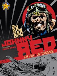Book Cover for Johnny Red. Red Devil Rising by Tom Tully, Joe Colquhoun