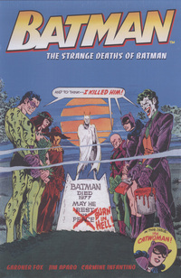 Book Cover for The Strange Deaths of Batman by Gardner F. Fox, Carmine Infantino, Milton Snapinn