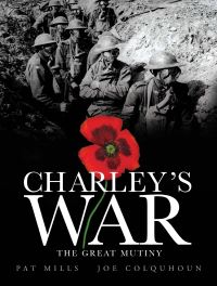 Book Cover for Charley's War. The Great Mutiny by Pat Mills, Joe Colquhoun