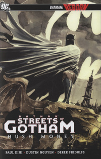 Book Cover for Streets of Gotham by Paul Dini, Dustin Nguyen, Derek Fridolfs, John Kalisz, Guy Major, Jared K. Fletcher, John J. Hill, Steve Wands, Bob Kane