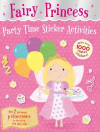 Book Cover for Fairy Princess Party Time Sticker Activities by Annette Rusling