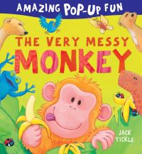 Book Cover for The Very Messy Monkey by Jack Tickle, Martin Taylor