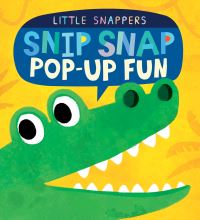 Book Cover for Snip Snap Pop-Up Fun by Jonathan Litton, Elle Ward