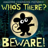 Book Cover for Who's There? Beware! by Patricia Hegarty