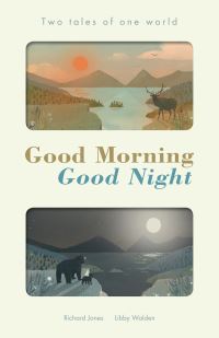 Book Cover for Good Morning, Good Night by Libby Walden