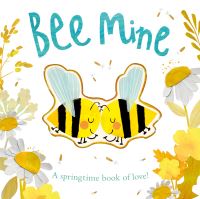 Book Cover for Bee Mine by Patricia Hegarty