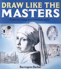 Book Cover for Draw Like the Masters by Barrington Barber