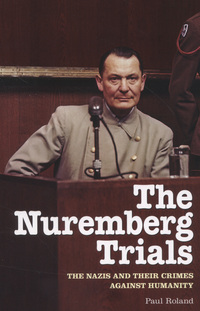 Book Cover for The Nuremberg Trials by Paul Roland