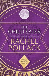 Book Cover for The Child Eater by Rachel Pollack