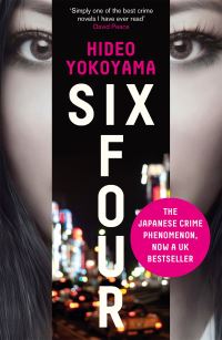 Book Cover for Six Four by Hideo Yokoyama