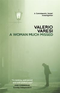 Book Cover for A Woman Much Missed by Valerio Varesi