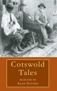 Book Cover for Cotswold Tales by Alan Sutton